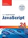Sams Teach Yourself JavaScript in 24 Hours (Sams Teach Yourself in 24 Hours)