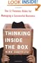 Thinking Inside the Box: The 12 Timeless Rules for Managing a Successful Business
