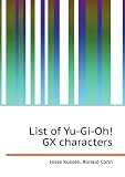 List of Yu-Gi-Oh! GX characters