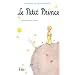 PETIT PRINCE (LE)