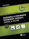 Blackwell's Five-Minute Veterinary Consult: Canine and Feline