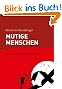 Mutige Menschen - Widerstand im Dritten Reich