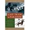 Last Train to Paradise (Paperback)