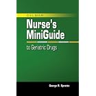 Mini Guide to Geriatric Drugs by George R. Spratto