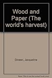 Wood and paper