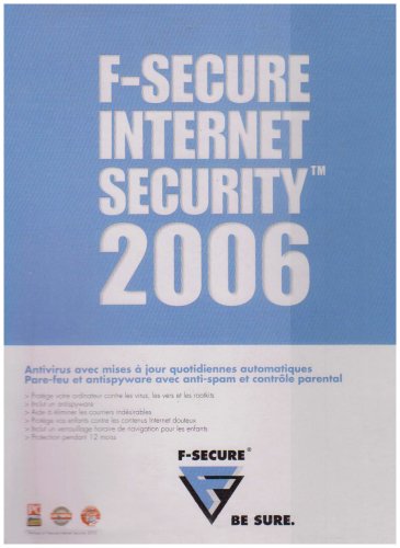 F-Secure Internet Security 2006 - Ensemble complet + 1 an de services de maintenance et d'assistance technique standard - 1 utilisateur - CD - Win - français