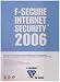 F-Secure Internet Security 2006 - Ensemble complet + 1 an de services de maintenance et d'assistance technique standard - 1 utilisateur - CD - Win - français F-Secure Internet Security 2006 - Ensemble complet + 1 an de services de maintenance et d'assistance technique standard - 1 utilisateur - CD - Win - français