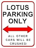 Lotus Parking Only Large Metal Wall Sign