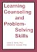 Learning Counselling and Problem-solving Skills (With Instructor
