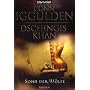 Dschingis Khan - Sohn der W�lfe: Roman von Conn Iggulden
