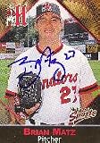 Brian Matz, Harrisburg Senators - Expos Affiliate, 2001 Multi-Ad Sports Autographed Card