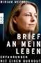 Brief an mein Leben: Erfahrungen mit einem Burnout