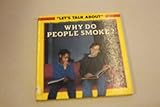Why do people smoke?