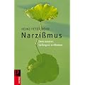 Narzissmus: Dem inneren Gef�ngnis entfliehen