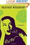 What Ever: A Living Novel