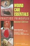 Wound Care Essentials: Practice Principles