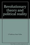 Revolutionary theory and political reality