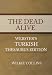 The Dead Alive - Webster's Turkish Thesaurus Edition