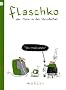 Flaschko 3: Die M�llsekte