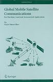 Global Mobile Satellite Communications: For Maritime, Land and Aeronautical Applications
