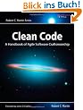 Clean Code: A Handbook of Agile Software Craftsmanship (Robert C. Martin)