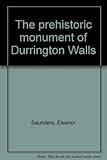 The prehistoric monument of Durrington Walls
