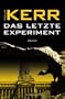 Das letzte Experiment