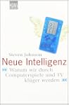 Neue Intelligenz: Warum wir durch Com...