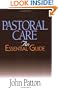 Pastoral Care: An Essential Guide (Essential Guide (Abingdon Press))