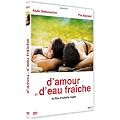 D'AMOUR ET D'EAU FRAICHE