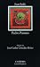 Pedro Paramo (COLECCION LETRAS HISPANICAS) (Letras Hispanicas/ Hispanic Writings) (Spanish Edition)