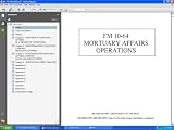 Mortuary Affairs Operations (U.S. Army Field Manual, FM 10-64)