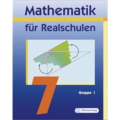Mathematik f�r Realschulen - Neubearbeitung: Mathematik f�r Realschulen 7. Wahlpflichtf�chergruppe 1