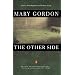 The Other Side (Contemporary American Fiction)
