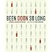 Been Doon So Long: A Randall Grahm Vinthology