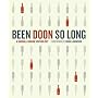 Been Doon So Long: A Randall Grahm Vinthology