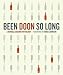 Been Doon So Long: A Randall Grahm Vinthology