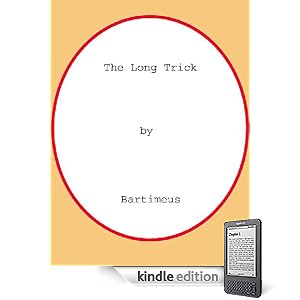 The Long Trick