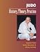 Judo: History, Theory, Practice
