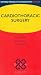Handbook of Cardiothoracic Surgery (Oxford Specialist Handbooks in Surgery)