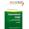 Intensivbuch Lunge: Von der Pathophysiologie zur Strategie der Intensivtherapie