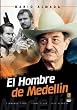 El Hombre de Medellin