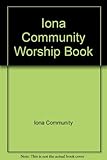 Iona Community worship book