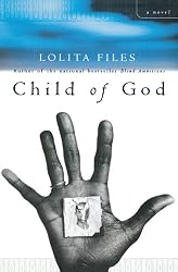 Child of God: A Novel