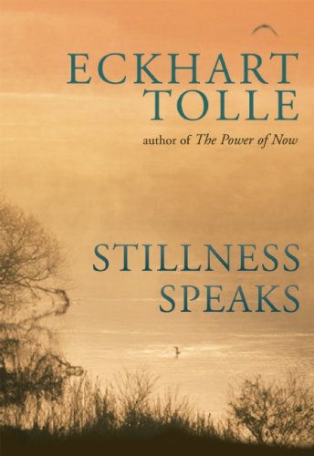 Stillness Speaks