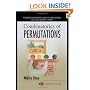 Combinatorics of Permutations (Discrete Mathematics and Its Applications)