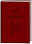 Das Buch der Sith: Die geheimen Schriften der dunklen Seite der Macht