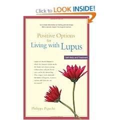 Positive Options for Living with Lupus: Self-Help and Treatment