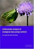 Multivariate Analysis of Ecological Data using CANOCO