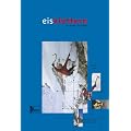 Lehrbuch Eisklettern: Eis Mixed Drytooling